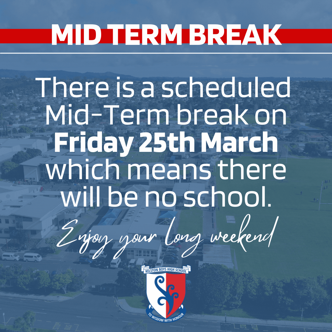 Term Break Mid-Term Break - Friday 25th March 2022
