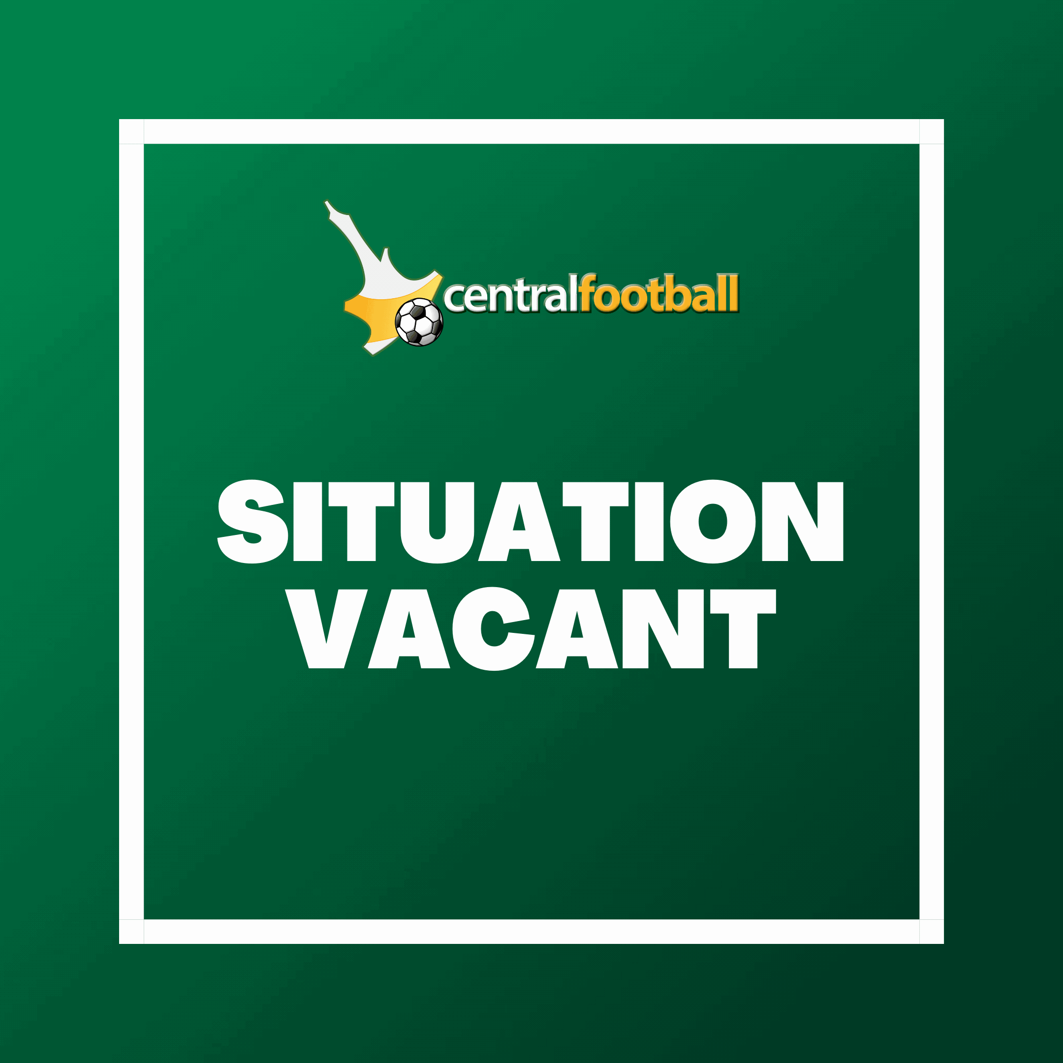 VACANCY CENTRAL FOOTBALL REFEREE DEVELOPMENT vacancy-central-football-referee-development