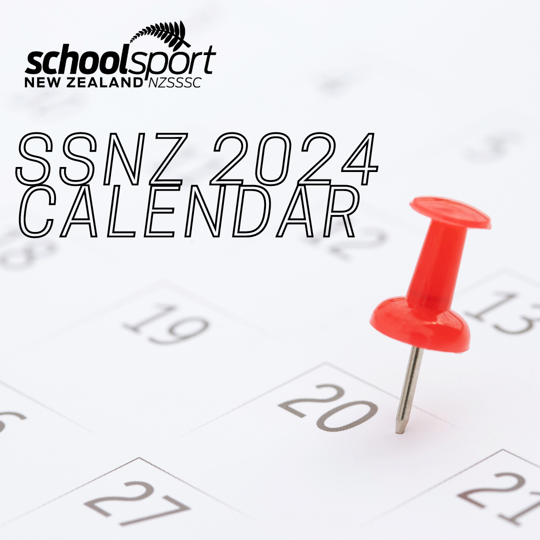 2024 School Sport NZ Event Calendar