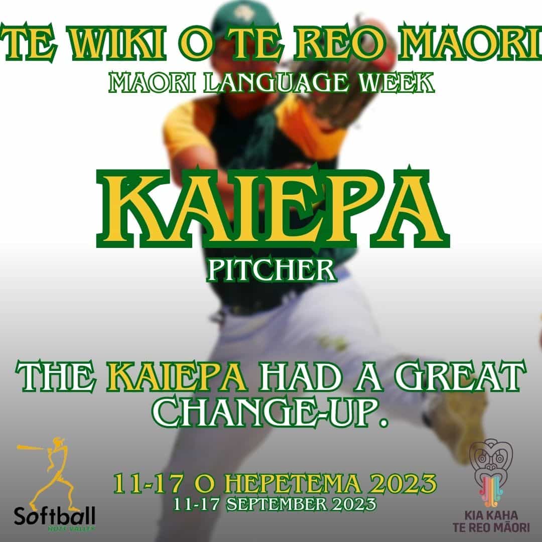 Te Kupu O Te Wiki - Word of the Week - Kaiepa - 1