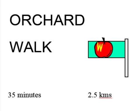Orchard Walk 2.5kms